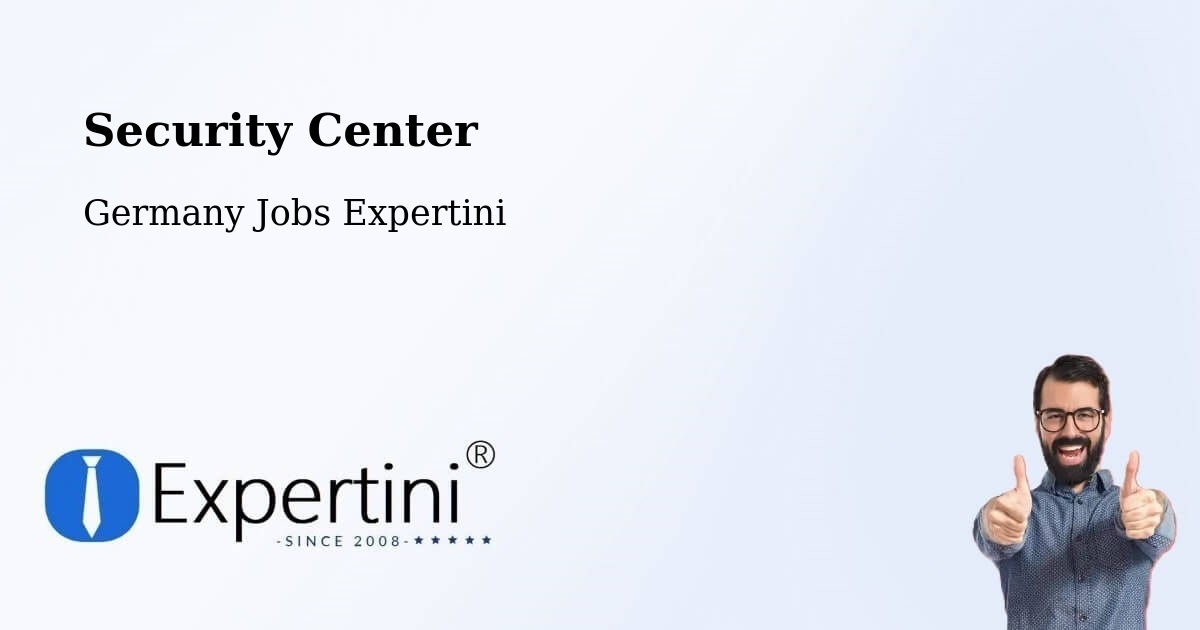Security & Compliance – Orlamünde - Germany Jobs Expertini